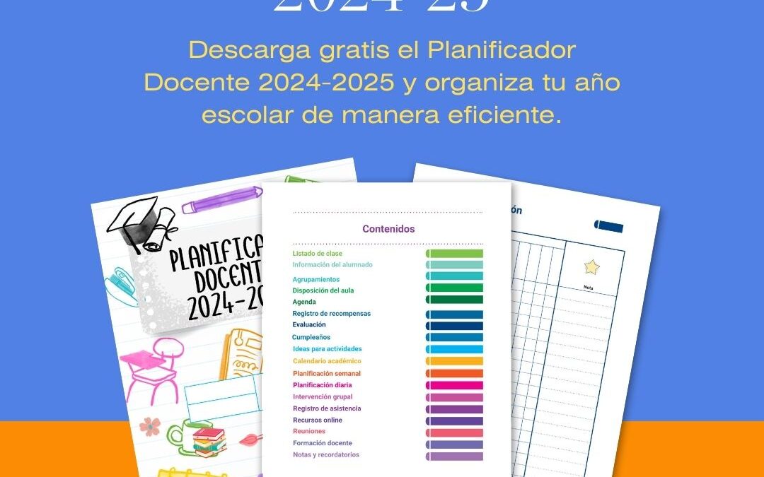 Planificador docente 2024-25: para la enseñanza organizada