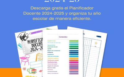 Planificador docente 2024-25: La clave para una enseñanza organizada