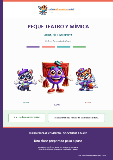 Peque Teatro y Mímica · Método Extraescolaresyocio Nivel Verde