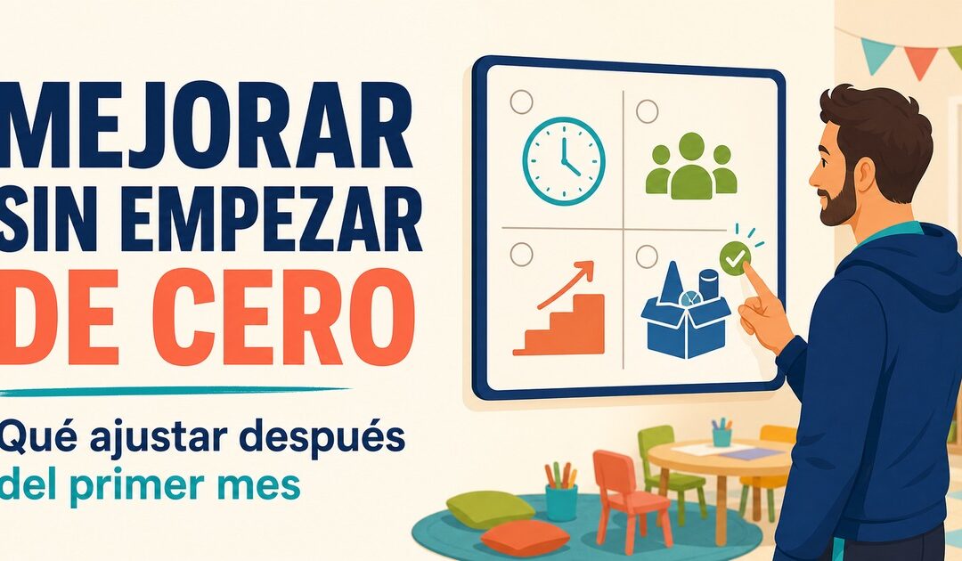 Qué cambiar en una actividad extraescolar después del primer mes